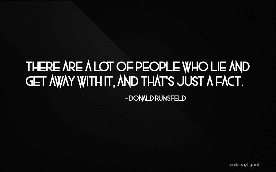 Beurskens Fietsen Quotes By Donald Rumsfeld Beurskens Fietsen Quotes By Donald Rumsfeld