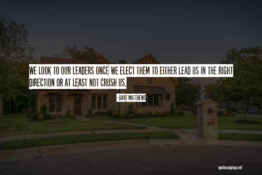Beurskens Lawn Quotes By Dave Matthews Beurskens Lawn Quotes By Dave Matthews