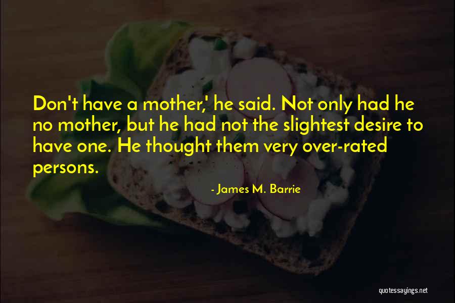 Beuschel Austria Quotes By James M. Barrie Beuschel Austria Quotes By James M. Barrie