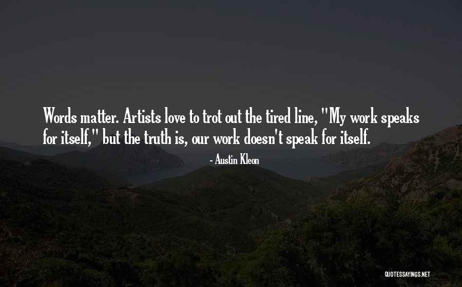 Beusekom Auctions Quotes By Austin Kleon Beusekom Auctions Quotes By Austin Kleon