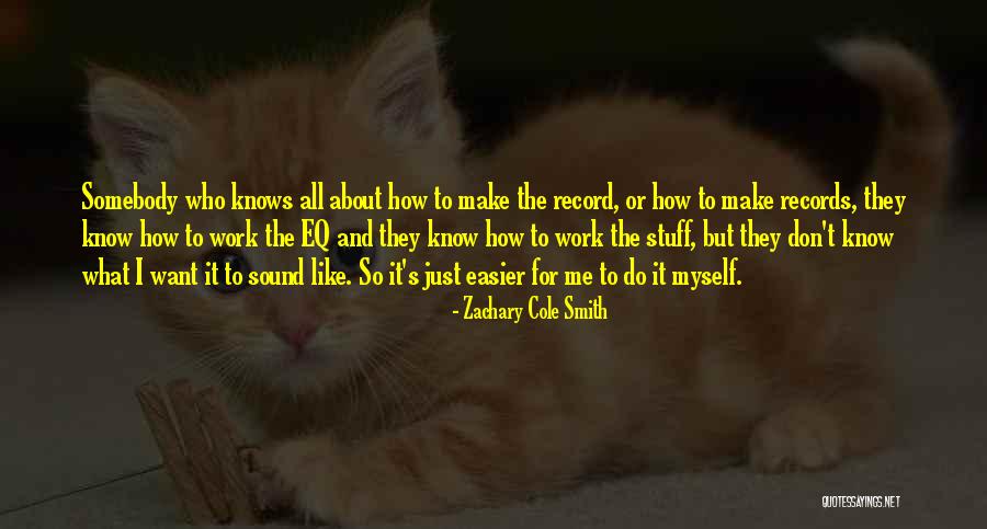 Beuter Shop Quotes By Zachary Cole Smith Beuter Shop Quotes By Zachary Cole Smith