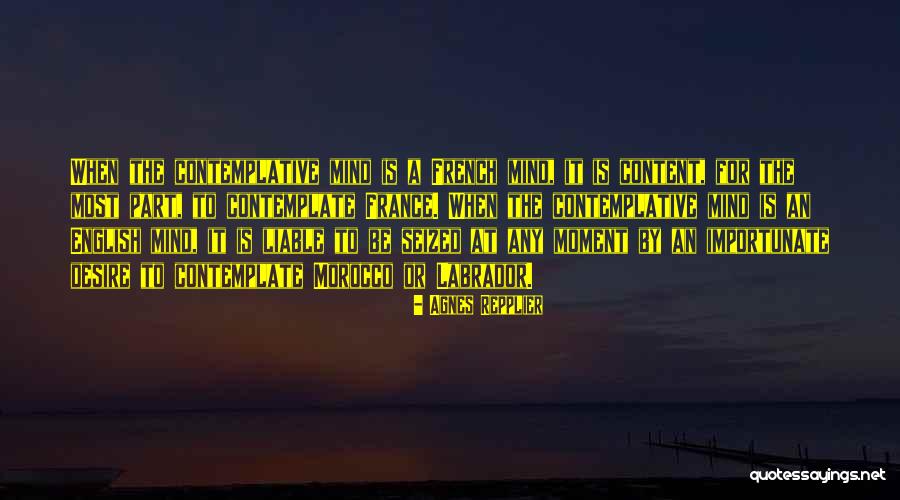 Beuth Hochschule Quotes By Agnes Repplier Beuth Hochschule Quotes By Agnes Repplier