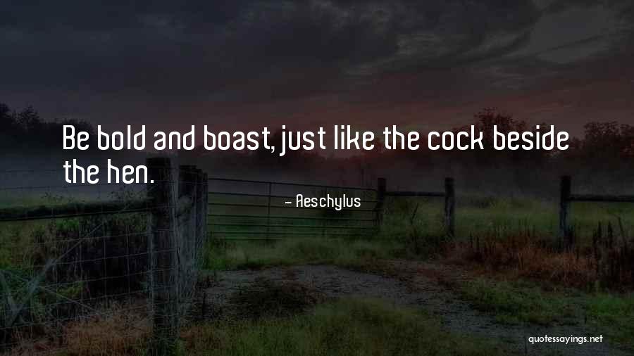 Beuve De Flanders Quotes By Aeschylus Beuve De Flanders Quotes By Aeschylus