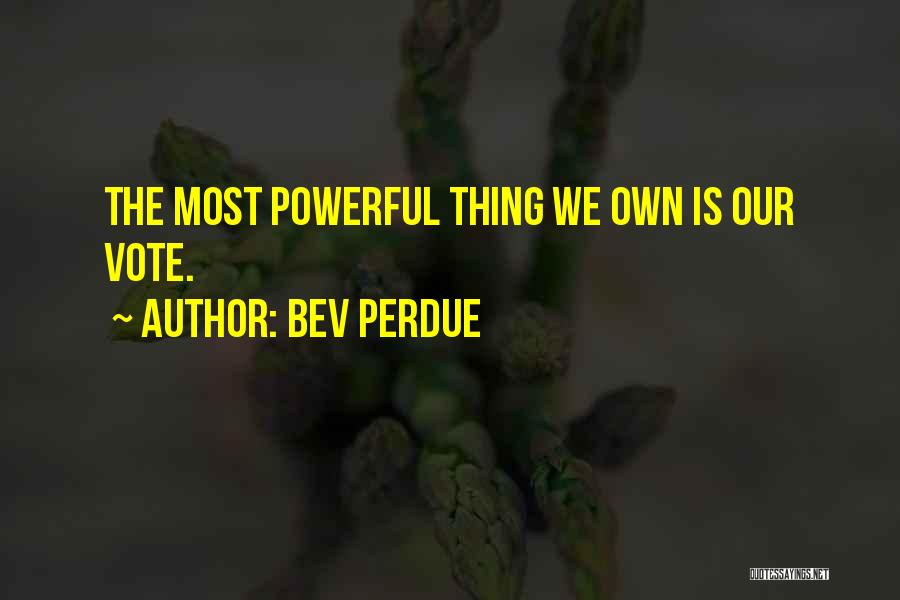 Bev Perdue Quotes 1039345