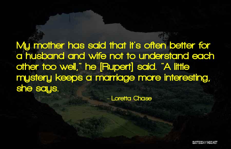 Bevallen Op Quotes By Loretta Chase Bevallen Op Quotes By Loretta Chase