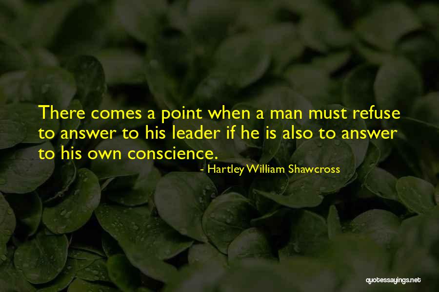 Bevel Quotes By Hartley William Shawcross Bevel Quotes By Hartley William Shawcross