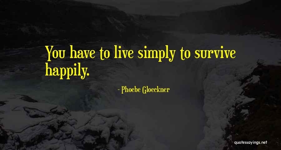 Beveling Torch Quotes By Phoebe Gloeckner Beveling Torch Quotes By Phoebe Gloeckner