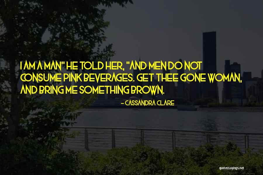 Beverages And More Quotes By Cassandra Clare Beverages And More Quotes By Cassandra Clare