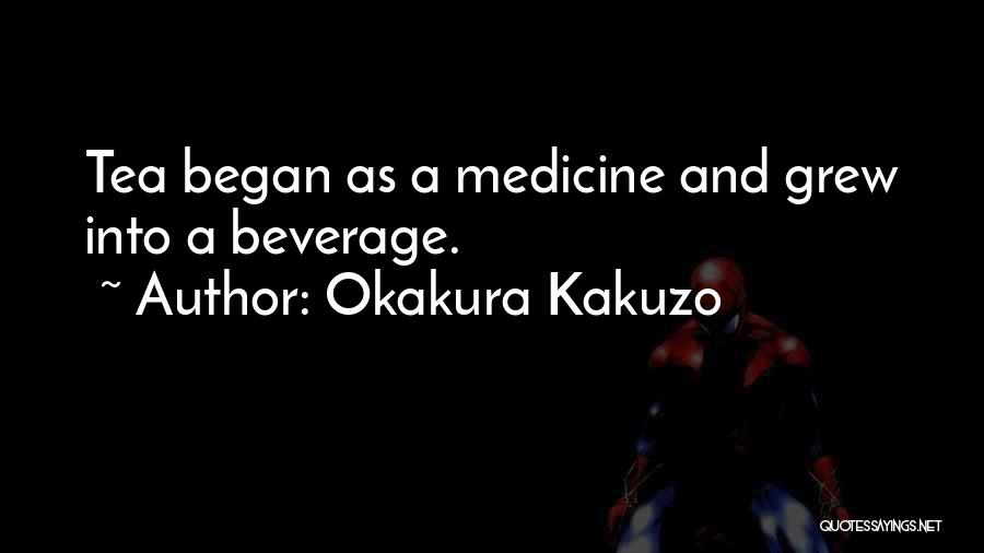Beverages Quotes By Okakura Kakuzo