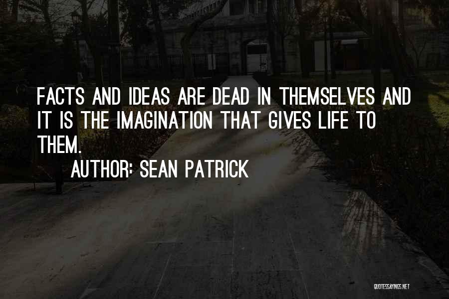 Beveridge Quotes By Sean Patrick