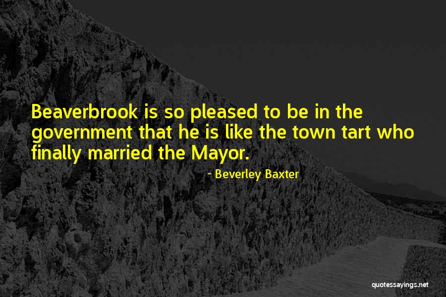 Beverley Baxter Quotes 2010559 Beverley Baxter Quotes 2010559