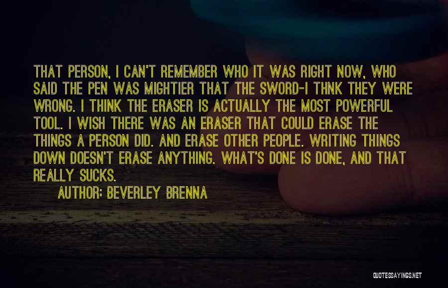 Beverley Brenna Quotes 160414