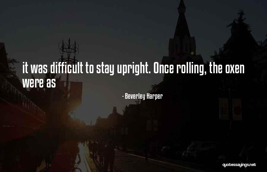 Beverley Harper Quotes 1844919 Beverley Harper Quotes 1844919