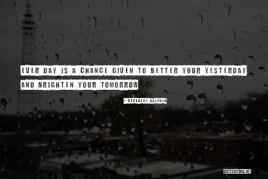 Beverley Malcolm Quotes 459148 Beverley Malcolm Quotes 459148