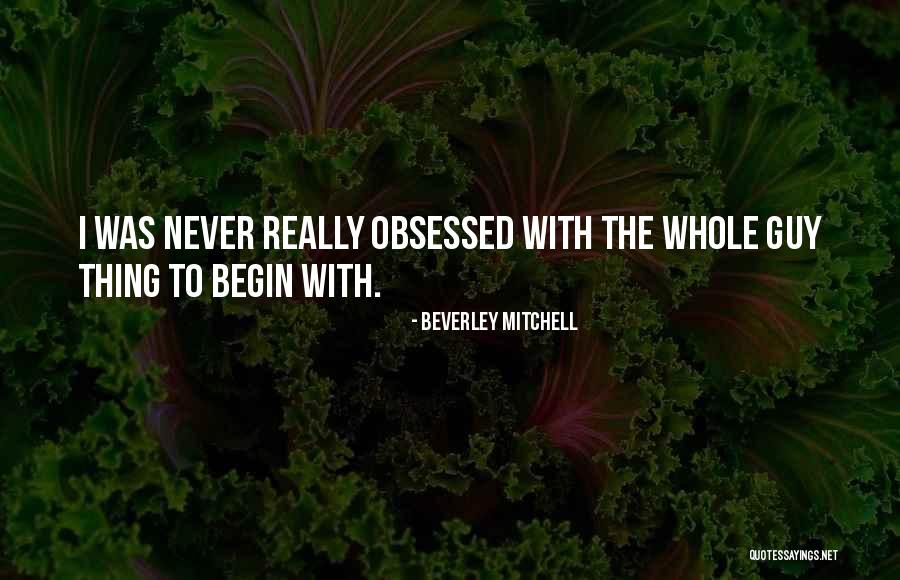 Beverley Mitchell Quotes 1914283