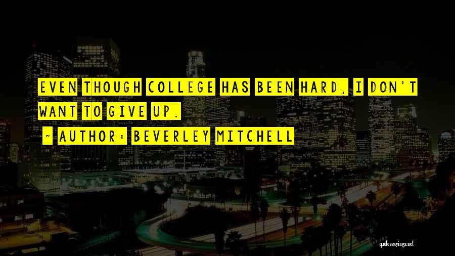 Beverley Mitchell Quotes 667350
