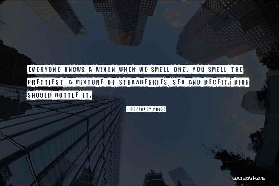 Beverley Price Quotes 1150073 Beverley Price Quotes 1150073