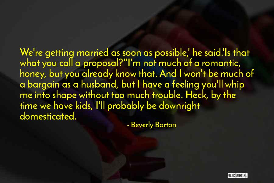 Beverly Barton Quotes 781148 Beverly Barton Quotes 781148