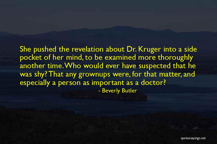 Beverly Butler Quotes 103391