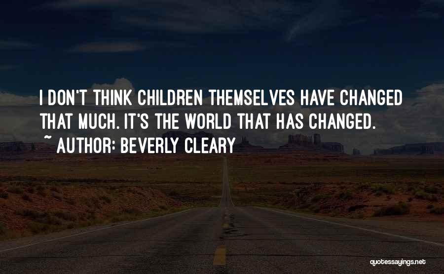 Beverly Cleary Quotes 1122722