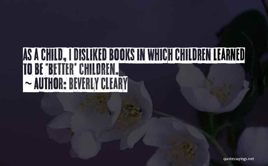 Beverly Cleary Quotes 1769522