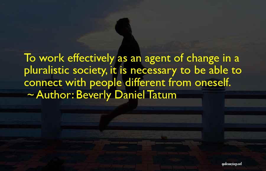 Beverly Daniel Tatum Quotes 774620