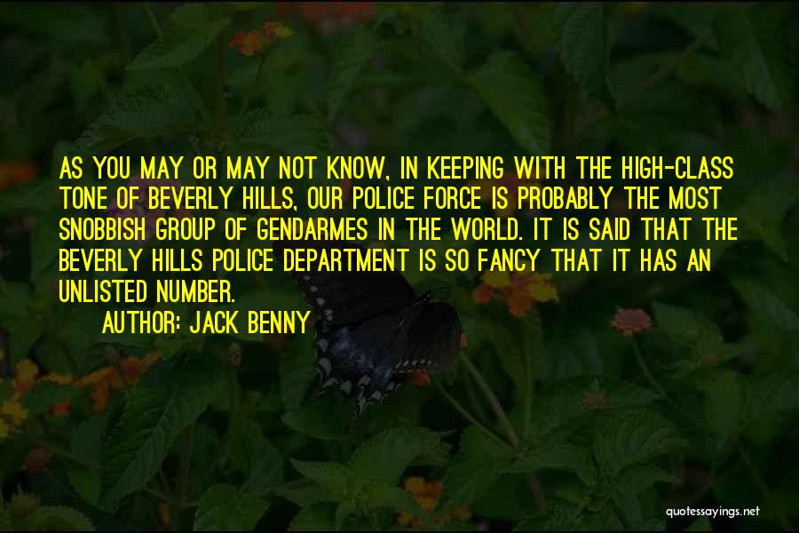 Beverly Hills Cop Funny Quotes By Jack Benny