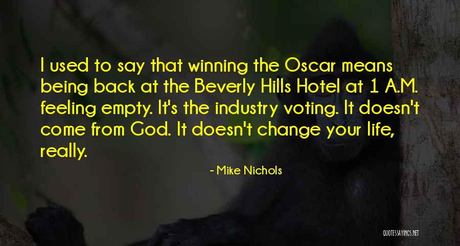 Beverly Hills Hotel Quotes By Mike Nichols Beverly Hills Hotel Quotes By Mike Nichols