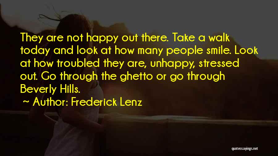 Beverly Hills Quotes By Frederick Lenz