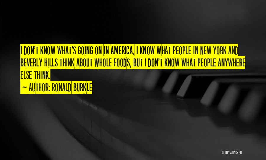 Beverly Hills Quotes By Ronald Burkle