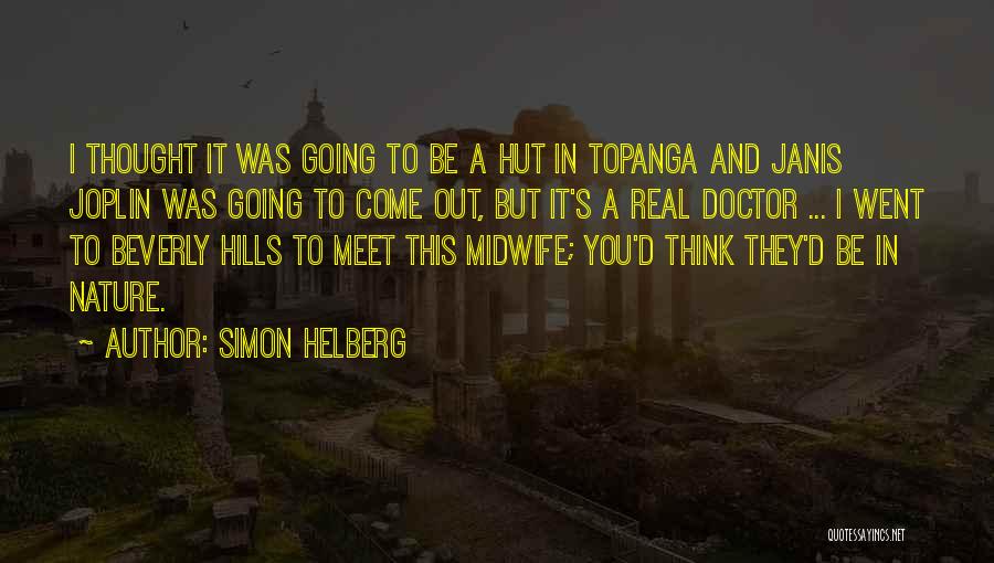 Beverly Hills Quotes By Simon Helberg