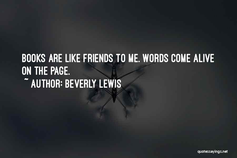 Beverly Lewis Quotes 1705239