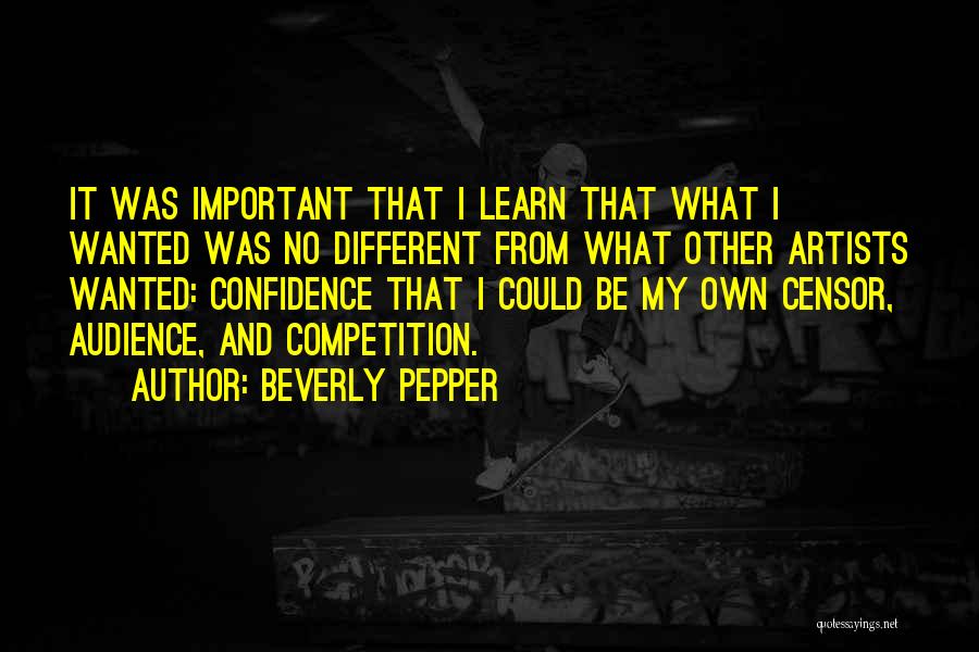 Beverly Pepper Quotes 188613