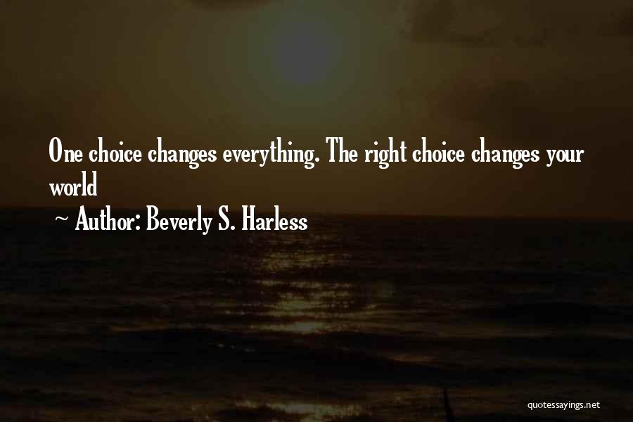 Beverly S. Harless Quotes 1384675