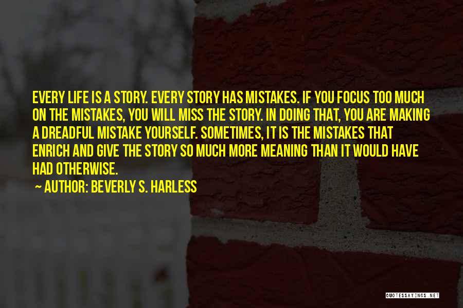 Beverly S. Harless Quotes 623520