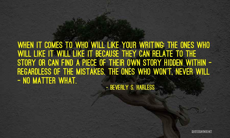 Beverly S. Harless Quotes 832124