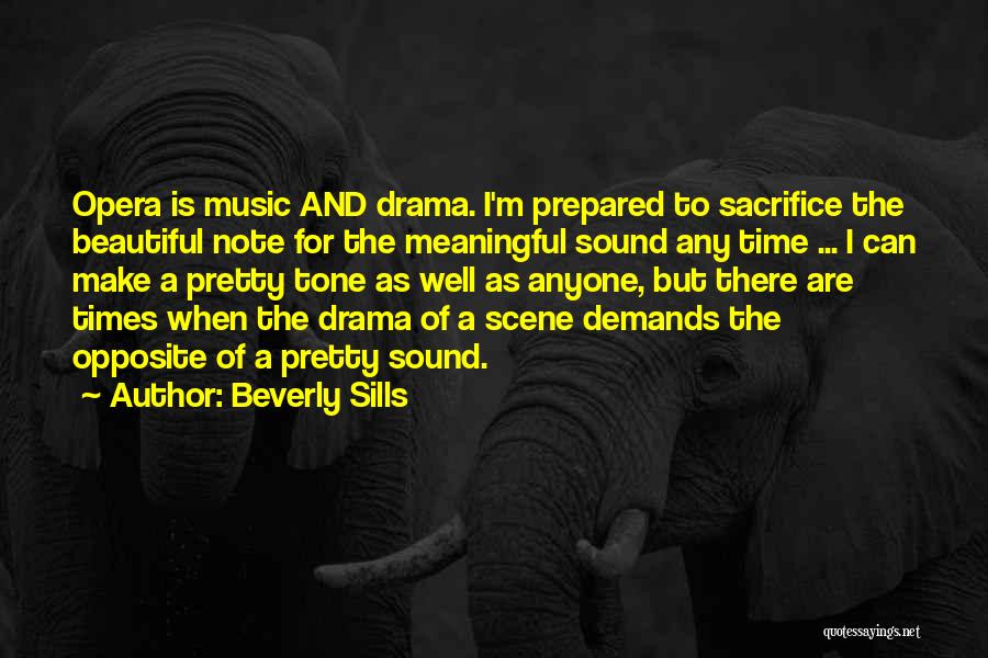 Beverly Sills Quotes 583349