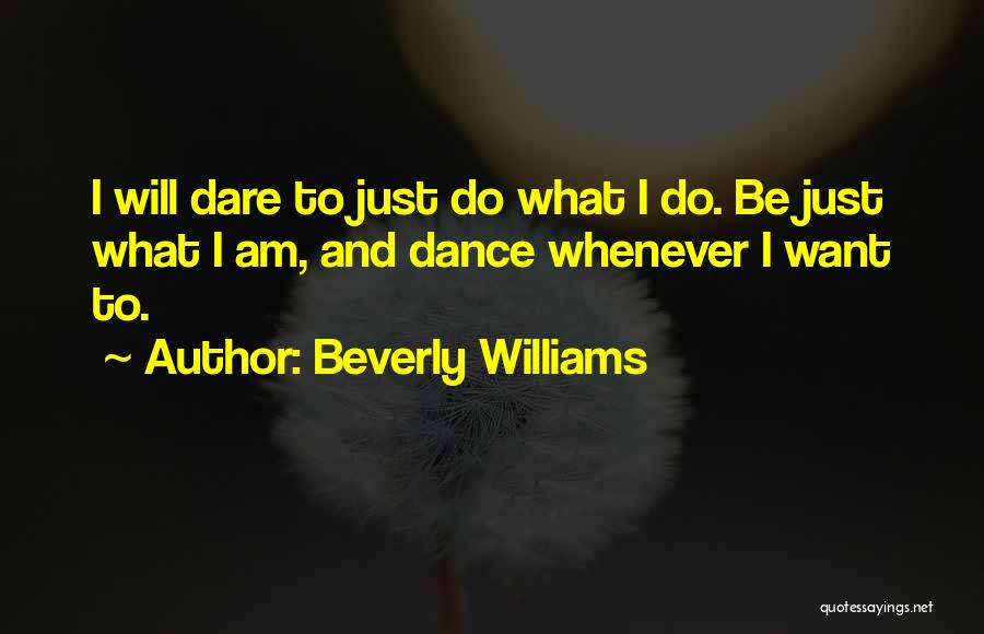 Beverly Williams Quotes 447349