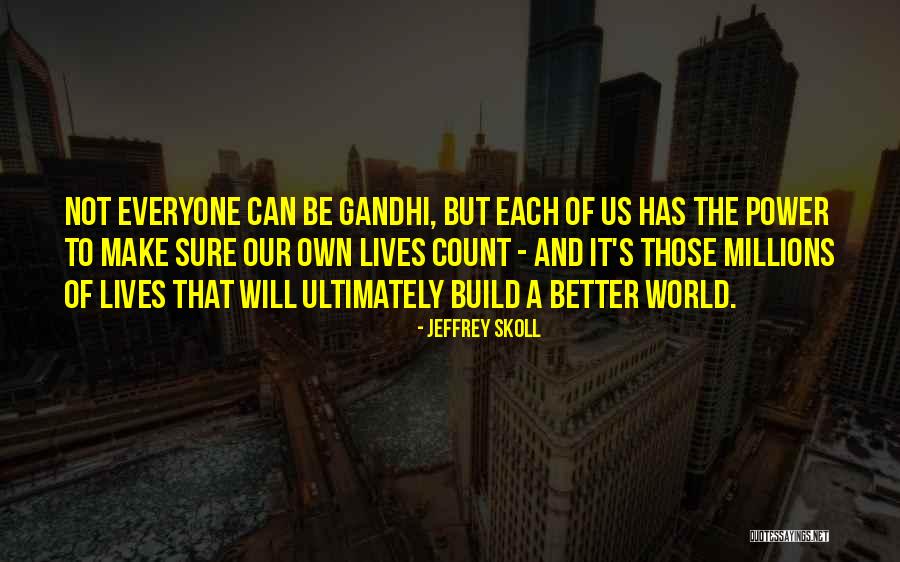 Bevittna Testamente Quotes By Jeffrey Skoll Bevittna Testamente Quotes By Jeffrey Skoll