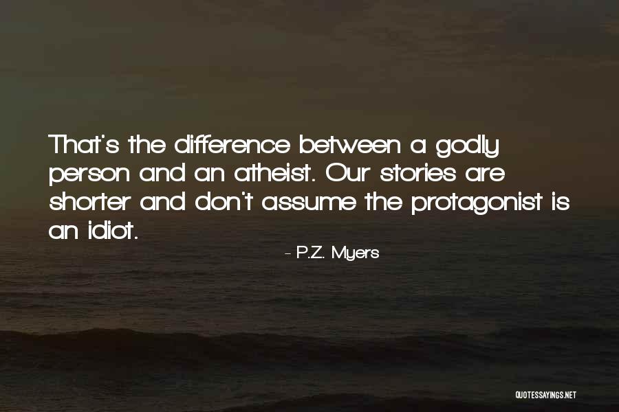 Bevnet Creelman Quotes By P.Z. Myers Bevnet Creelman Quotes By P.Z. Myers