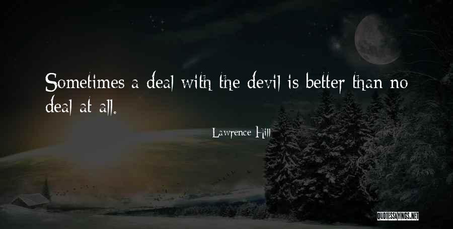 Bevnet Quotes By Lawrence Hill