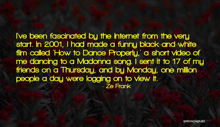 Bevon Csoki Quotes By Ze Frank Bevon Csoki Quotes By Ze Frank