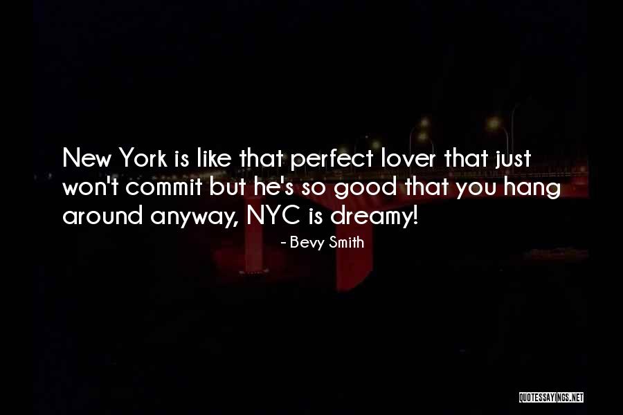 Bevy Smith Quotes 462850