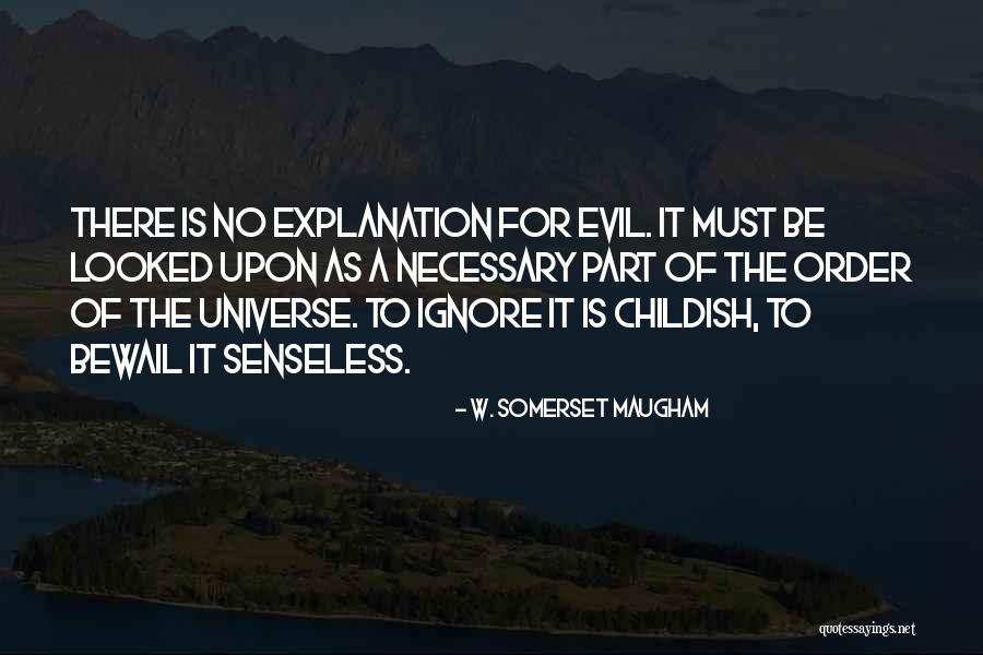 Bewail Quotes By W. Somerset Maugham Bewail Quotes By W. Somerset Maugham