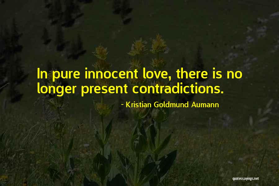 Bewailing Quotes By Kristian Goldmund Aumann Bewailing Quotes By Kristian Goldmund Aumann