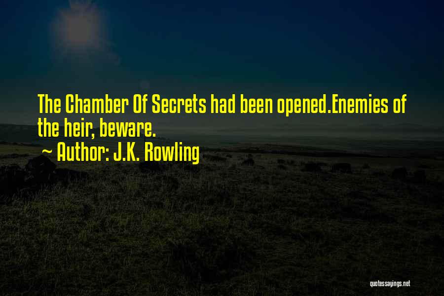 Beware Of Enemies Quotes By J.K. Rowling