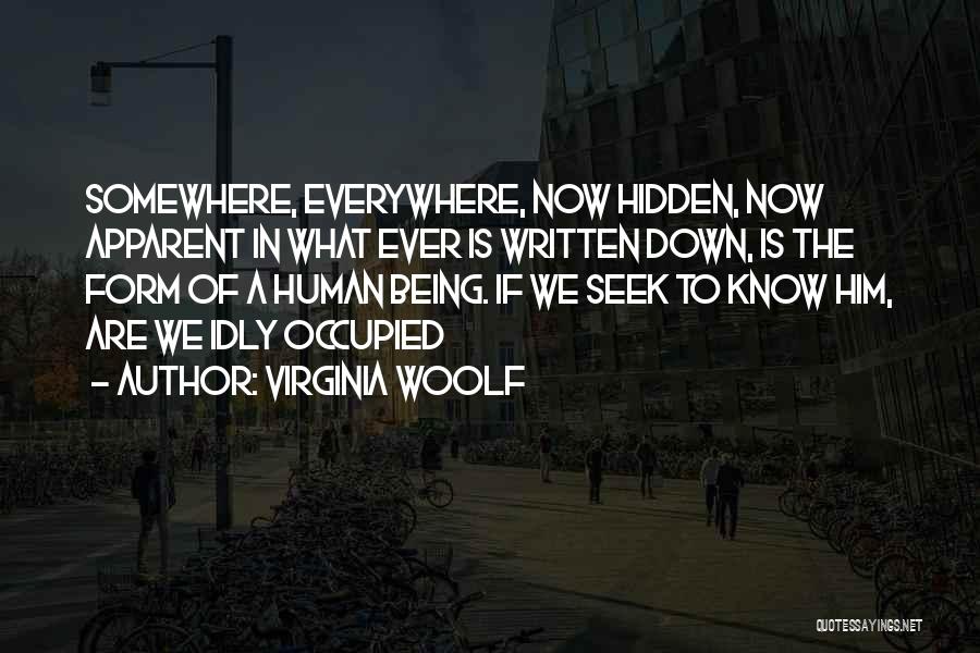 Beware Of Enemies Quotes By Virginia Woolf