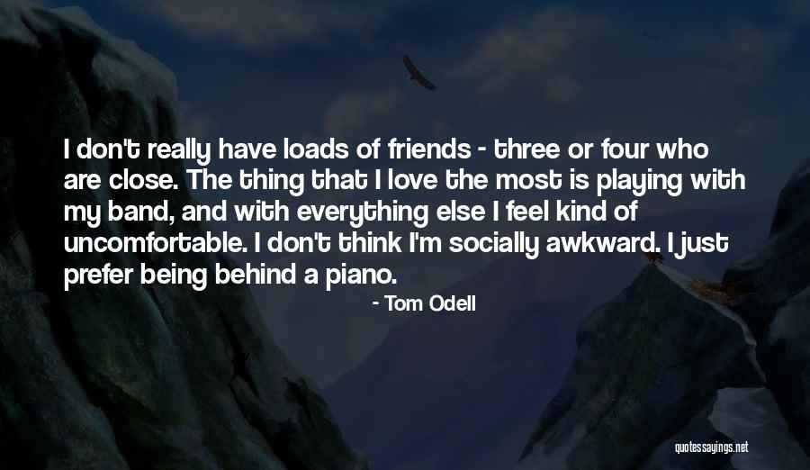 Bewedi Quotes By Tom Odell Bewedi Quotes By Tom Odell