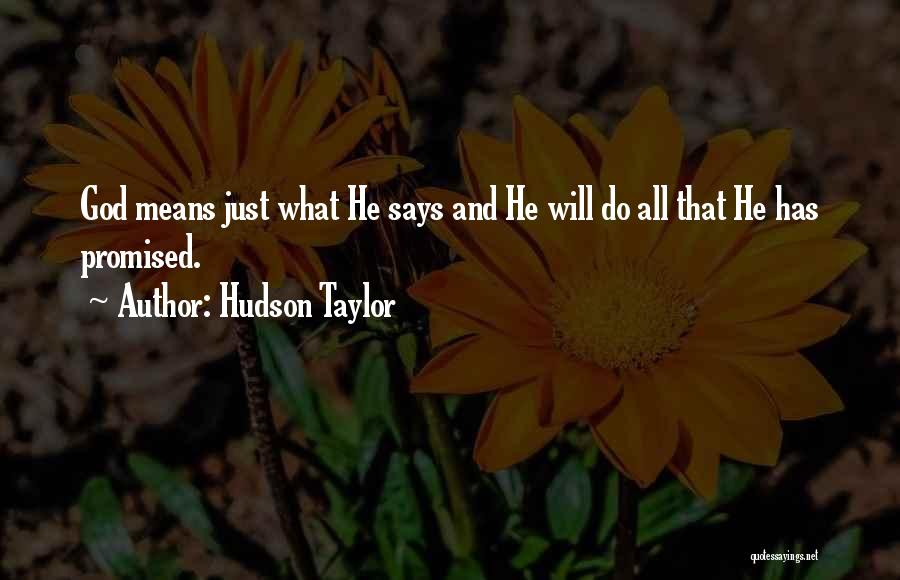 Beweisen Perfekt Quotes By Hudson Taylor