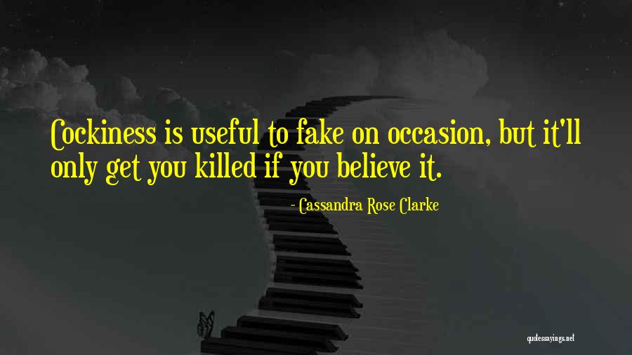 Bewellnm Quotes By Cassandra Rose Clarke Bewellnm Quotes By Cassandra Rose Clarke